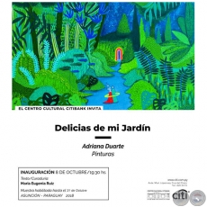 DELICIAS DE MI JARDIN - Pinturas de Adriana Duarte - Lunes, 08 de Octubre de 2018